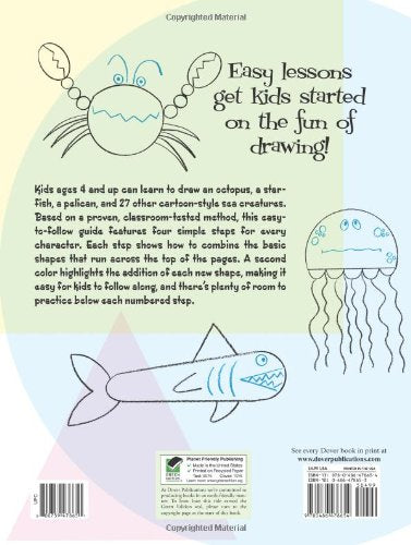 ART START Sea Creatures: How to Draw with Simple Shapes (Dover How to Draw),Used