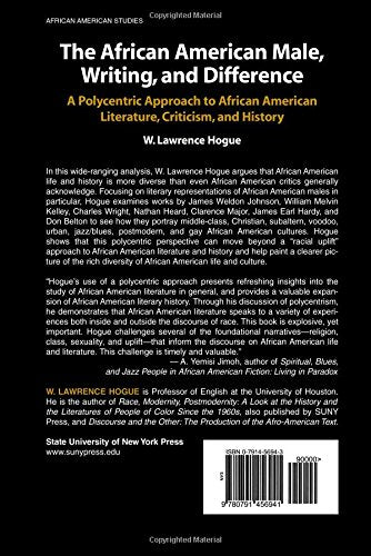 The African American Male, Writing, and Difference: A Polycentric Approach to African American Literature, Criticism, and Histor,Used
