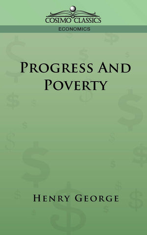 Progress and Poverty (Cosimo Classics Economics),Used