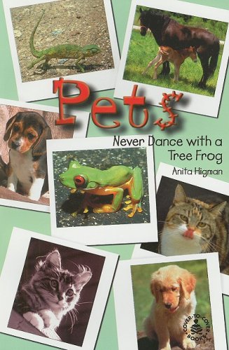 Pets: Never Dance With a Tree Frog (CoverToCover Books Series),Used