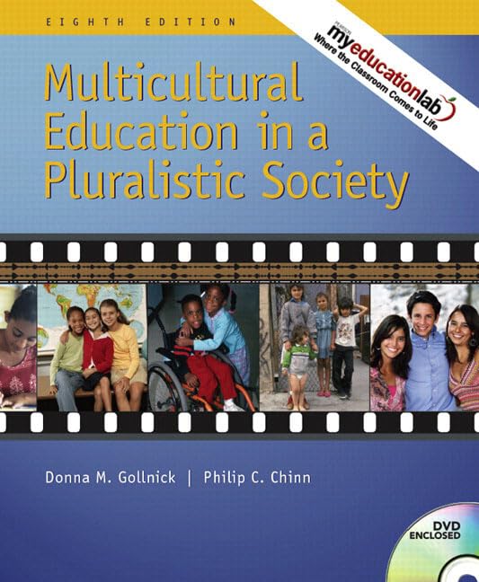 Multicultural Education In A Pluralistic Society (With Myeducationlab) (8Th Edition)