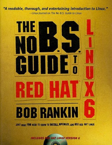 The No B.S. Guide to Red Hat Linux 6,Used