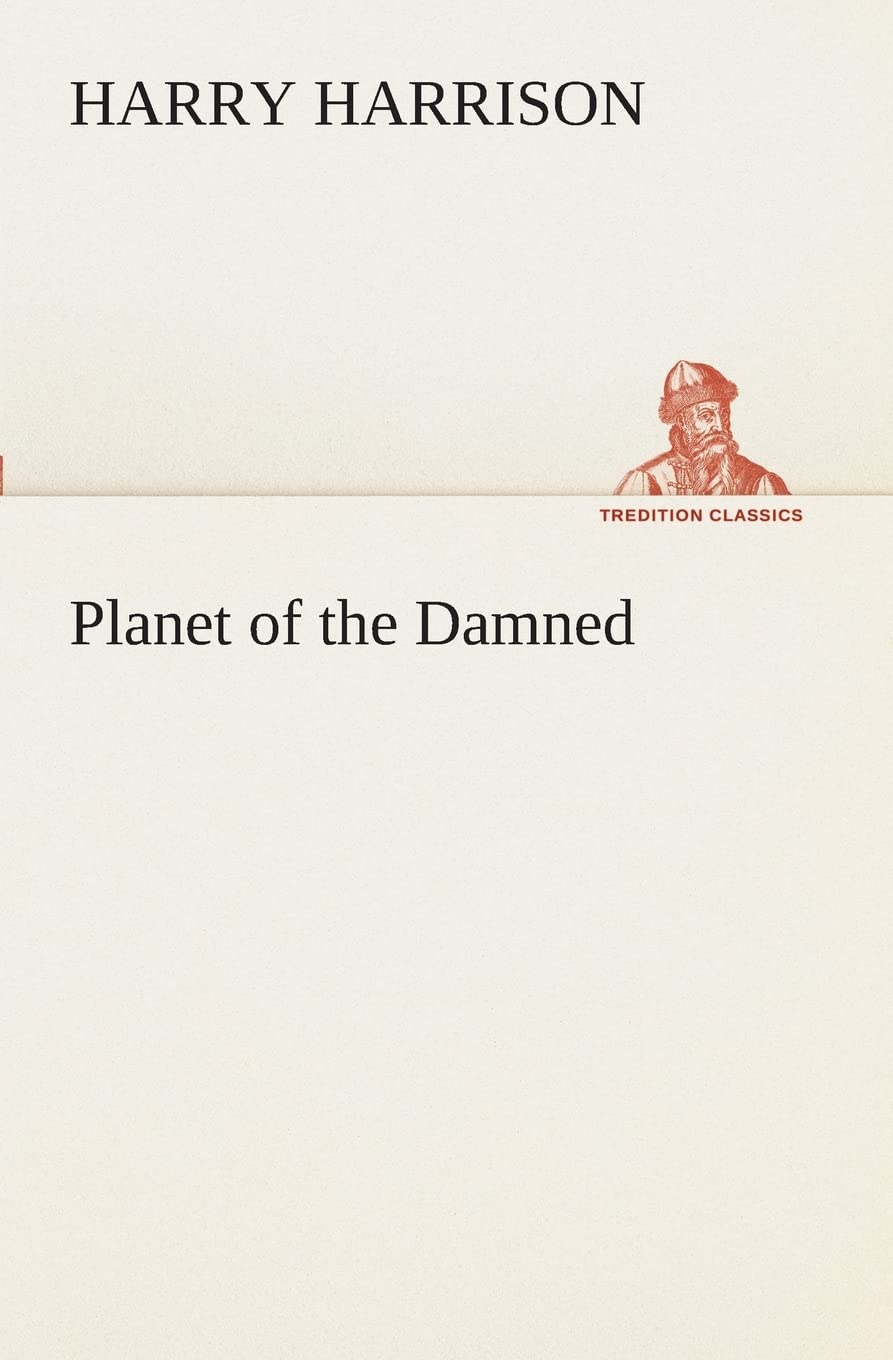 Planet of the Damned,Used