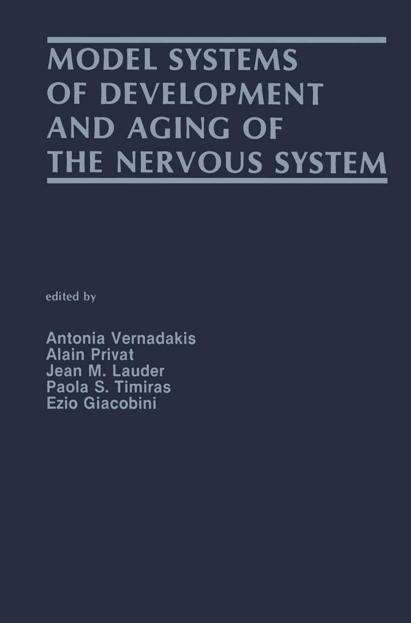 Model Systems of Development and Aging of the Nervous System,Used