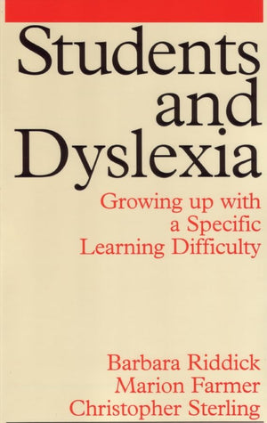 Students And Dyslexia: Growing Up With A Specific Learning Difficulty (Exc Business And Economy (Whurr)),Used