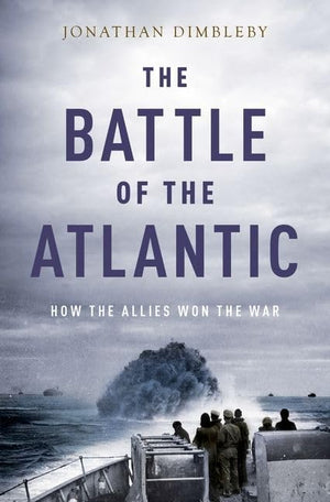 The Battle Of The Atlantic: How The Allies Won The War