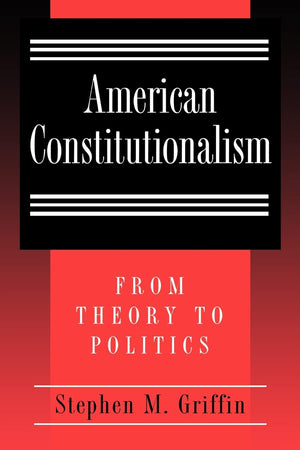 American Constitutionalism,Used