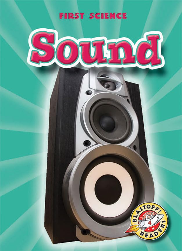 Sound (Blastoff! Readers: First Science),Used