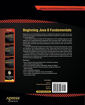 Beginning Java 8 Fundamentals: Language Syntax, Arrays, Data Types, Objects, and Regular Expressions,Used