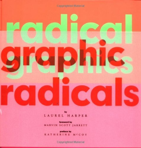 Radical Graphics/Graphic Radicals,New