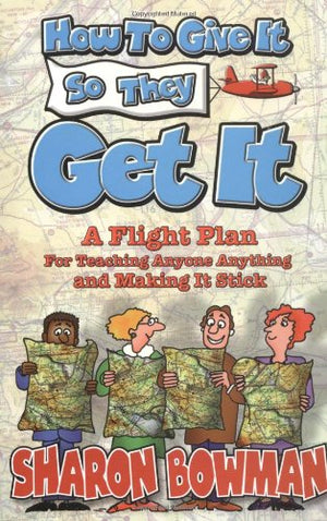 How To Give It So They Get It,New