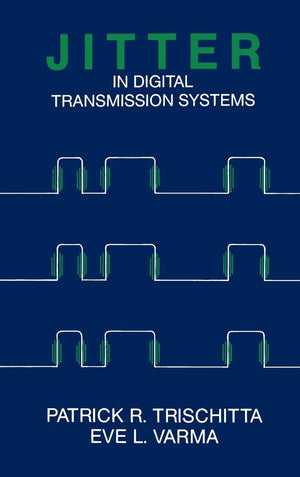 Jitter in Digital Transmission System (Artech House Telecommunication Library),Used