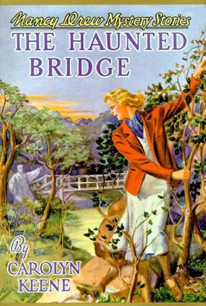 The Haunted Bridge (Nancy Drew, Book 15),Used