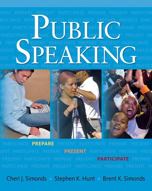 Public Speaking: Prepare, Present, Participate,Used