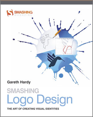 Smashing Logo Design: The Art of Creating Visual Identities,Used