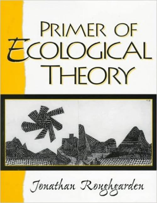 Primer of Ecological Theory,Used
