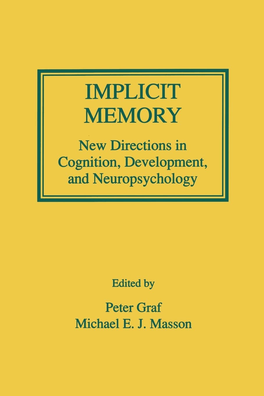 Implicit Memory,Used