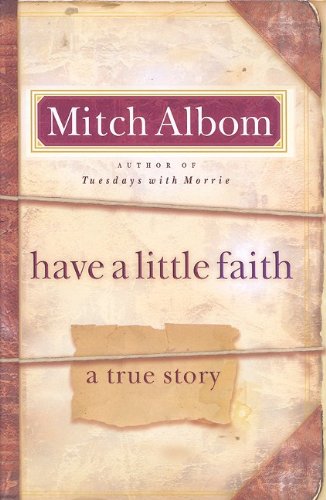 Have a Little Faith: A True Story,Used
