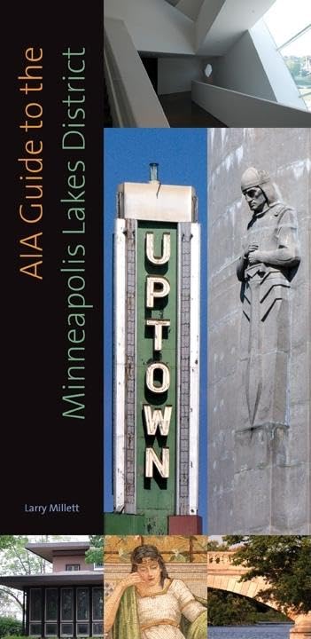 AIA Guide to the Minneapolis Lake District,Used
