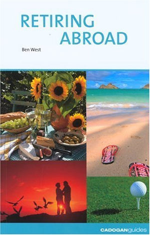 Cadogan Guides Retiring Abroad,Used