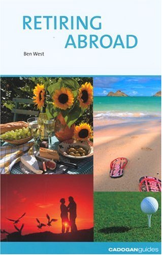 Cadogan Guides Retiring Abroad,Used