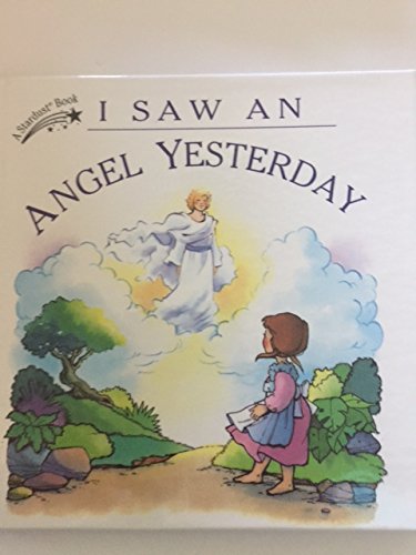 I Saw an Angel Yesterday (Stardust Book),Used