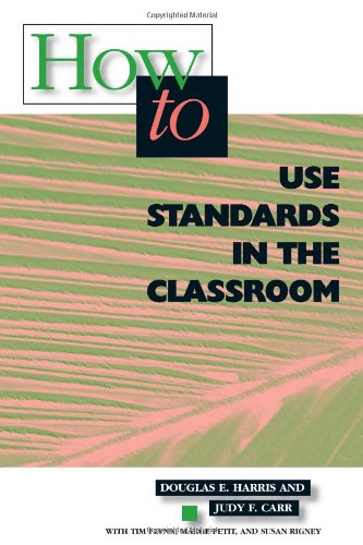 How To Use Standards In The Classroom,New