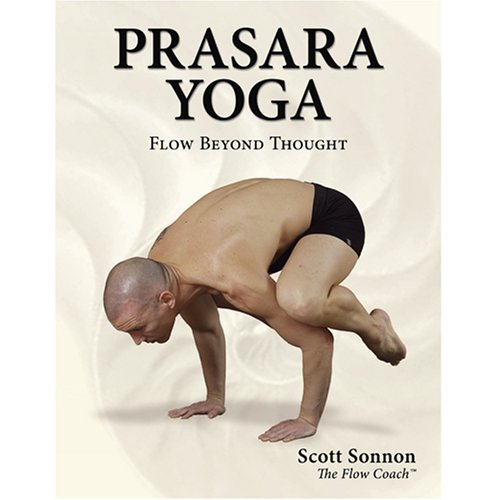 Prasara Yoga: Flow Beyond Thought-new