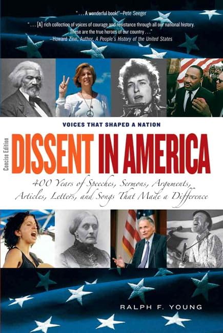 Dissent in America, Concise Edition,Used