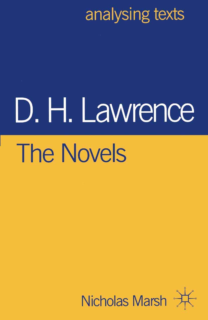 D.H. Lawrence: The Novels (Analysing Texts, 36),Used