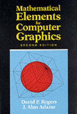 Mathematical Elements for Computer Graphics (2nd Edition),Used
