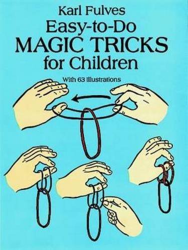 EasytoDo Magic Tricks for Children (Dover Magic Books),Used