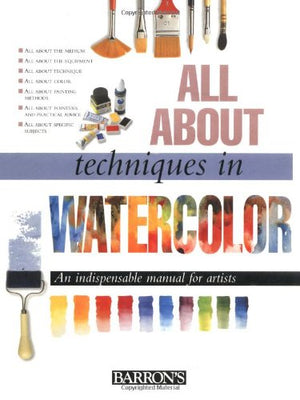 All About Techniques In Watercolor,New