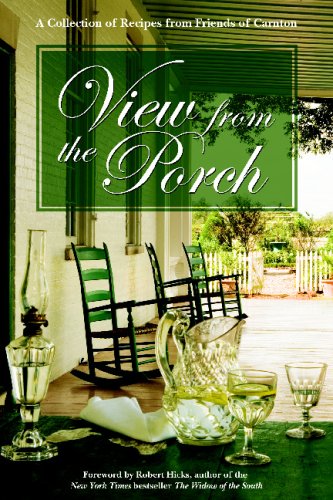 View From The Porch: A Collection Of Recipes From Friends Of Carnton,Used
