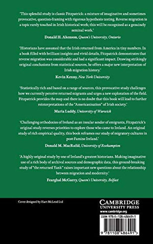 The Americanisation of Ireland: Migration and Settlement, 18411925,Used
