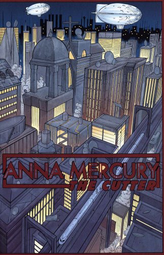 Anna Mercury Volume 1: The Cutter (Anna Mercury Tp)