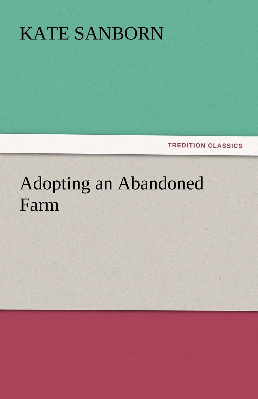 Adopting an Abandoned Farm,Used