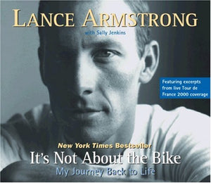 It's Not About the Bike: My Journey Back to Life,Used
