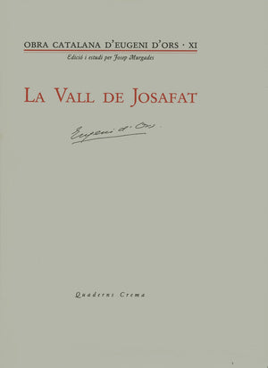 La Vall de Josafat,Used