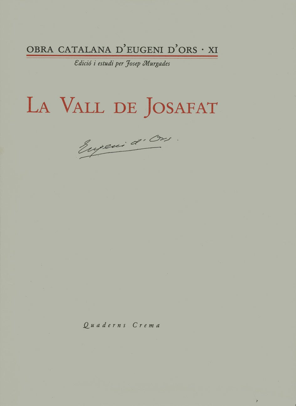La Vall de Josafat,Used