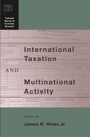 International Taxation and Multinational Activity (National Bureau of Economic Research Conference Report),New
