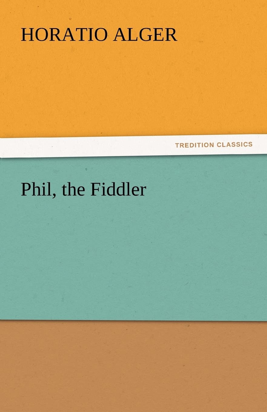Phil, the Fiddler,Used