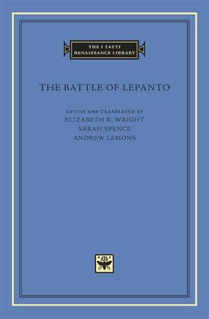 The Battle of Lepanto (The I Tatti Renaissance Library),Used