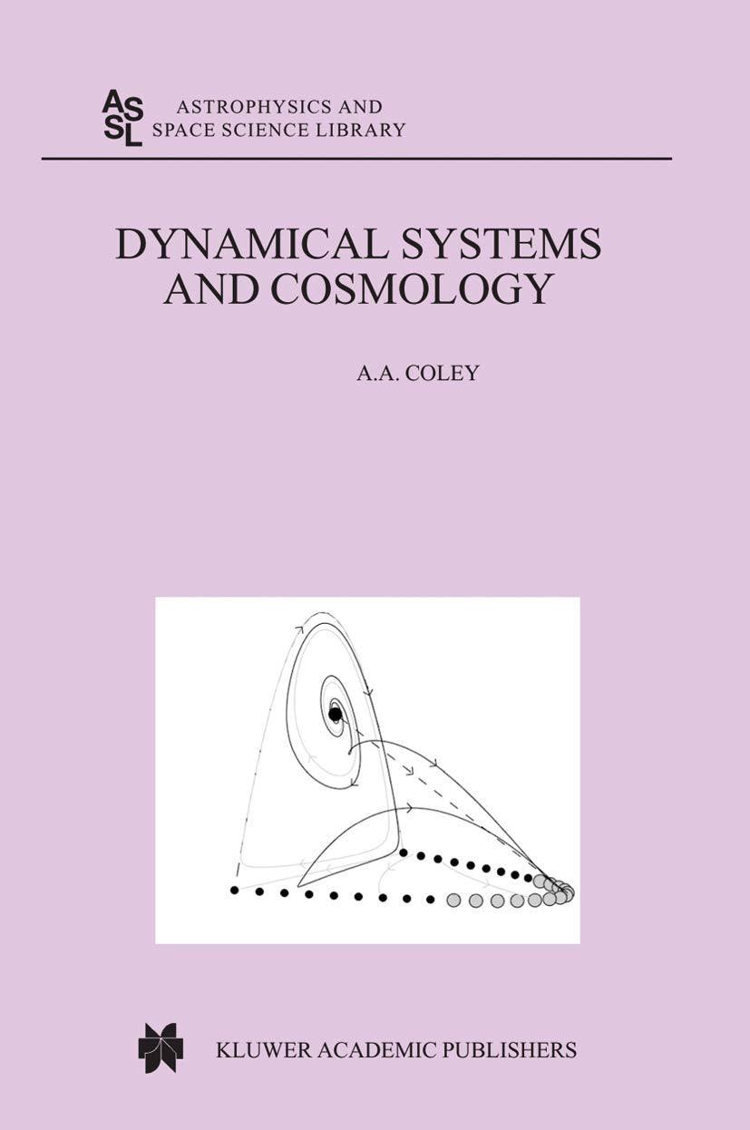 Dynamical Systems and Cosmology (Astrophysics and Space Science Library, 291),Used