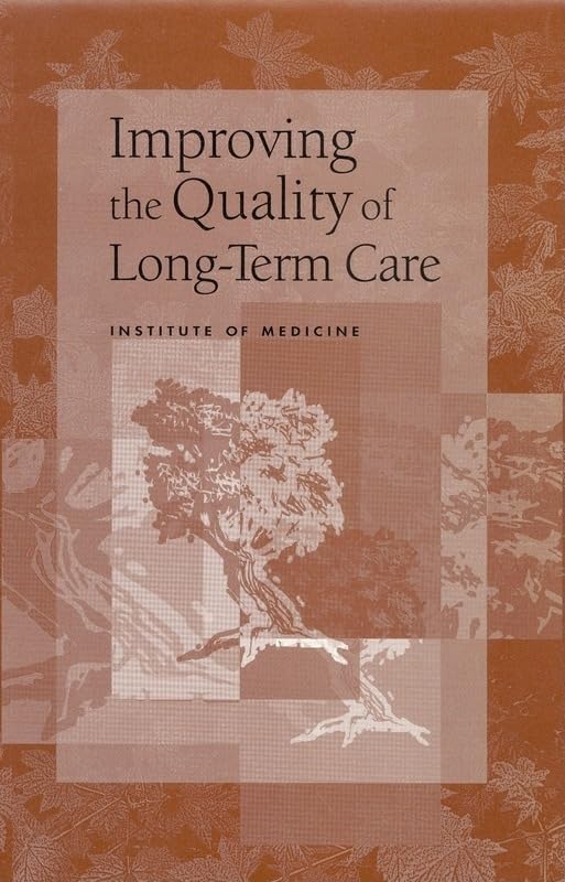 Improving The Quality Of Longterm Care,Used