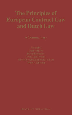 The Principles of European Contract Law and Dutch Law:A Commentary,Used