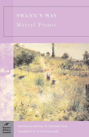 Swann's Way (Barnes & Noble Classics),Used