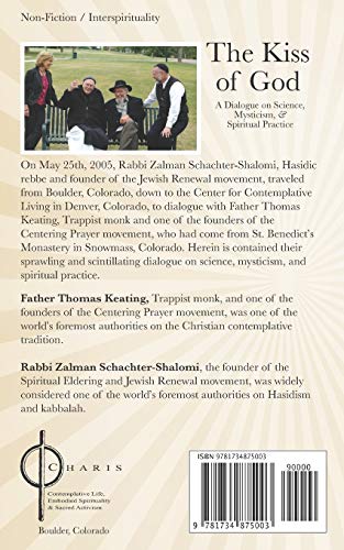 The Kiss of God: A Dialogue on Science, Mysticism, & Spiritual Practice,Used