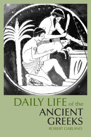 Daily Life of the Ancient Greeks,Used
