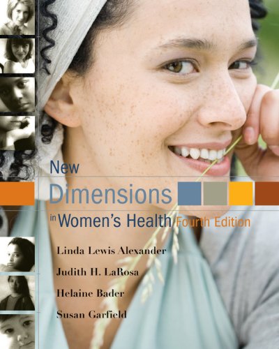 New Dimensions in Women's Health, Fourth Edition,Used